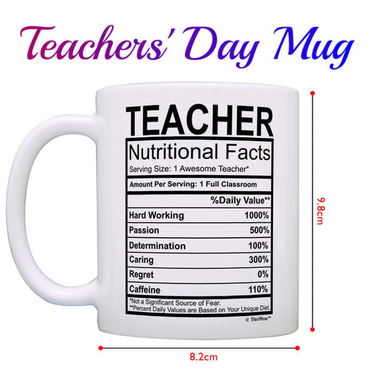 Teachers Day Gift Ceramic Cup Coffee Mug A Teacher Nutritional Facts! A Great Present For Teacher